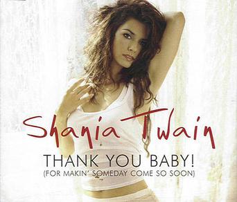 Shania Twain: Thank You Baby